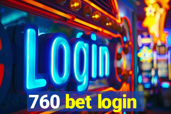 760 bet login